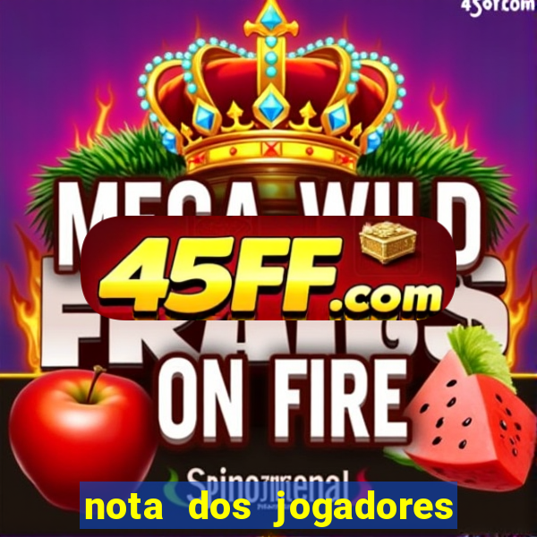 nota dos jogadores do flamengo